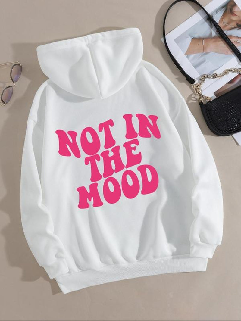 Women'S "Not in the Mood" Letter Print Drop Shoulder Graphic Hoodie, Drawstring Longsleeves Hooded Sweatshirt for Daily Wear, Essential Hoodies, Mean Girls Outfit, Graphic Hoodie, Fall Outfits 2024, Women'S Back to School Clothing for Spring & Fall